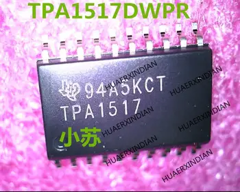 Naujas Originalus TPA1517DWPR Spausdinimo TPA1517 TPA1517DWP SOP-20 IC
