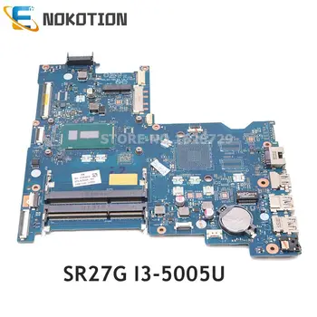 NOKOTION HP Notebook 15-AY 15-AC Nešiojamas plokštė DDR3L I3-5005U CPU AHL50 ABL52 LA-C701P 822041-001 822041-501 822041-601