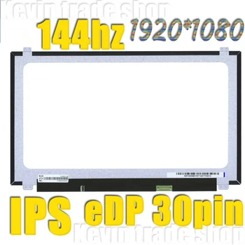 NV156FHM NY1 NY4 NV156FHM-N4B Matrix LCD Ekranas 15.6 colių FHD 1920X1080 IPS 144hz 72%Ntsc EDP 30Pins Pakeitimo atnaujinti