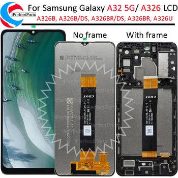 Samsung galaxy A32 5G A326 LCD Ekranas su Rėmu Jutiklinis Ekranas skaitmeninis keitiklis Samsung A32 A326B, A326B/DS, A326BR/DS, A326BR