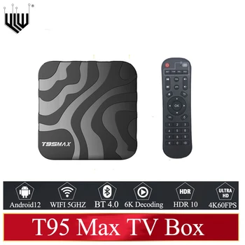 T95 MAX Android TV Box Allwinner H618 Quad Core 8GB 16GB 32GB 64GB Smart TV Box 2.4 G 5G Dual WiFi 3D 6K Media Player